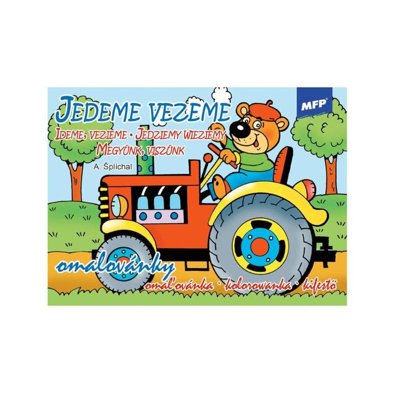 Maľovanka A5 Ideme, vezieme Maľovanka A5 Ideme, vezieme