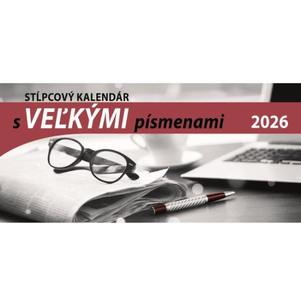 Stolový kalendár stĺpcový 29,7 x 13,8 cm s VEĽKÝMI písmenami 2026